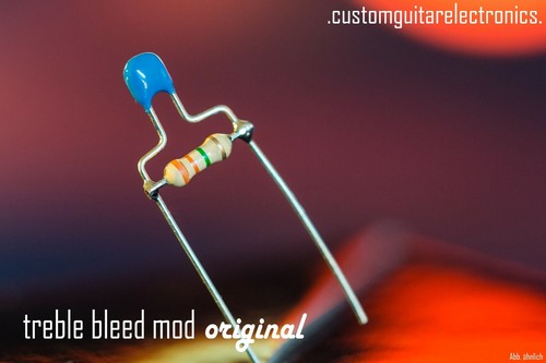 Treble bleed mod - bleed,