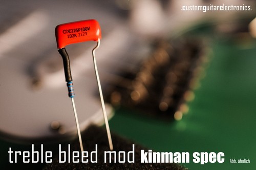 Treble bleed mod kinman - treble,